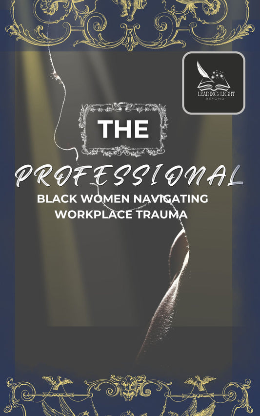 MORE THAN STRONG HEALING FROM WORKPLACE TRAUMA AND REDEFINING STRENGTH FOR BLACK WOMEN